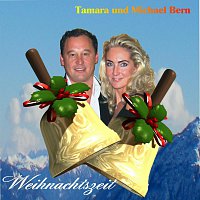 Tamara, Michael Bern – Weihnachtszeit