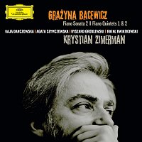 Bacewicz: Piano Sonata No.2; Piano Quintets Nos.1&2