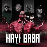 Chronical Deep, Latique, Kabza De Small, Leehleza, Ezra – Hayi Baba