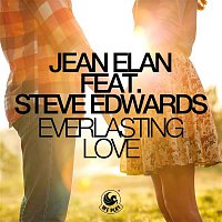 Jean Elan – Everlasting Love (feat. Steve Edwards)
