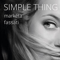 Marketa Fassati – Simple Thing