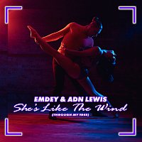 Emdey, ADN Lewis – She's Like The Wind (Through My Tree)