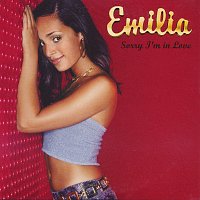 Emilia – Sorry I'm In Love