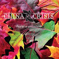 China Crisis – Diary: A Collection