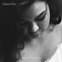 A Simple Arrangement – Edward Peter