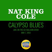 Nat King Cole – Calypso Blues [Live On The Ed Sullivan Show, May 7, 1950]