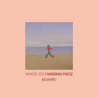 Vance Joy – Missing Piece (Acoustic)