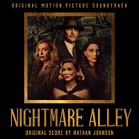 Nathan Johnson – Nightmare Alley [Original Motion Picture Soundtrack]