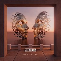 Alex Adair – Get Close