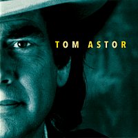 Tom Astor – Tom Astor