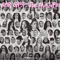 Přední strana obalu CD RAP SH!T: The Mixtape [From the Max Original Series, S2]