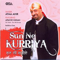 Atma Ahir – Sun Ne Kurriya