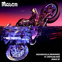 Mason, Stefflon Don – Fashion Killa (Papapapa) [Remix EP]