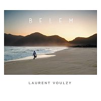 Laurent Voulzy – Belem