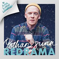 Redrama – Oothan siina