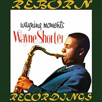 Wayne Shorter – Wayning Moments (HD Remastered)