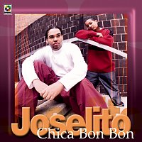 Joselito – Chica Bon Bon
