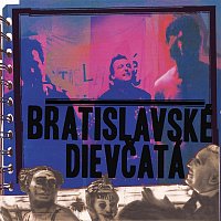 Bratislavské dievčatá – Bratislavské dievčatá CD