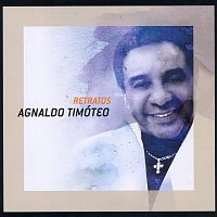 Agnaldo Timóteo – Retratos