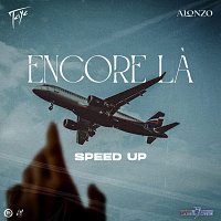 Tayc, Alonzo – Encore la [Speed Up]