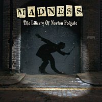 Madness – The Liberty of Norton Folgate (Expanded Edition)