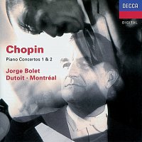 Jorge Bolet, Orchestre symphonique de Montréal, Charles Dutoit – Chopin: Piano Concertos Nos.1 & 2