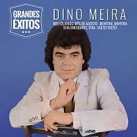 Dino Meira – Grandes Exitos