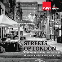Ralph McTell – Streets of London (feat. The Crisis Choir & guest vocalist Annie Lennox)