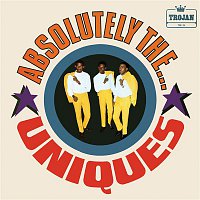 The Uniques – Absolutely