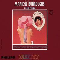 Marilyn Burroughs – I Feel Pretty