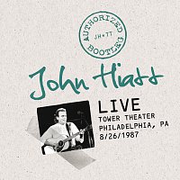 John Hiatt – Authorized Bootleg: Live At The Tower Theater, Philadelphia, PA 8/26/87