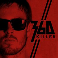 360 – Killer [12th Planet Remix]