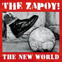 The Zapoy! – The New World