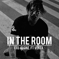 XXL Irione, Vekox – In the Room