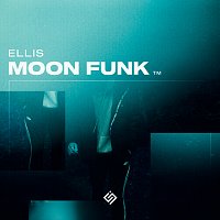 Ellis – Moon Funk