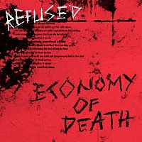 Refused – Economy Of Death