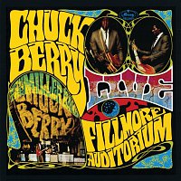 Chuck Berry, Steve Miller Band – Live At Fillmore Auditorium