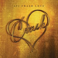 Crash Love [Deluxe Edition]