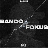 Carmon – Bando/Fokus