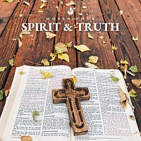 Jesus Co., WorshipMob – Spirit And Truth