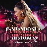 Simone Mendes – Cantando Sua História 2 [Ao Vivo / EP.1]
