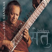 Ravi Shankar – Bridges: The Best of the Private Music Recordings