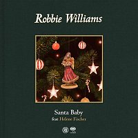 Robbie Williams, Helene Fischer – Santa Baby (feat. Helene Fischer)