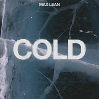 Max Lean – Cold