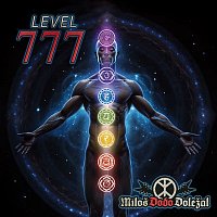 Miloš Dodo Doležal – Level 777