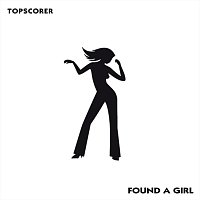 Topscorer – Found a Girl