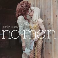 No-Man – Only Baby