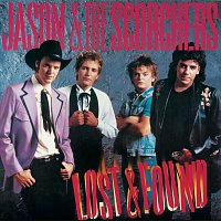 Jason & The Scorchers – Lost & Found