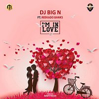 DJ Big N, Reekado Banks – I'm in Love