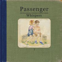 Passenger – Whispers (Deluxe)